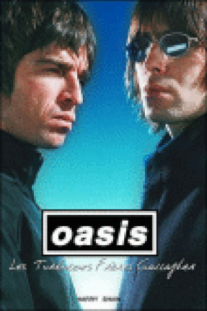 Oasis, les turbulents frères Gallagher