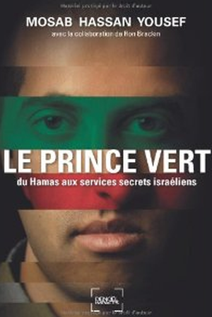Le Prince vert : Du Hamas aux services secrets israéliens