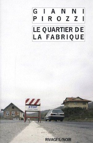 Le Quartier de la fabrique