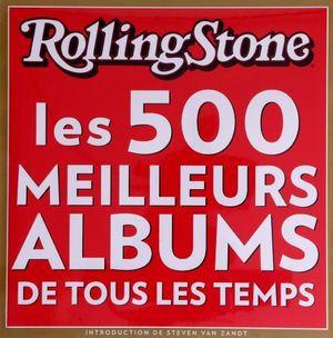 Rolling Stone, les 500 meilleurs albums de tous les temps