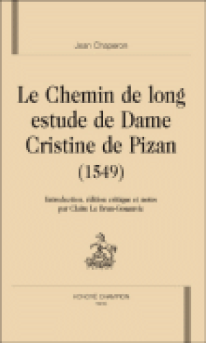 Le chemin de longue estude de Dame Cristine de Pizan, 1549