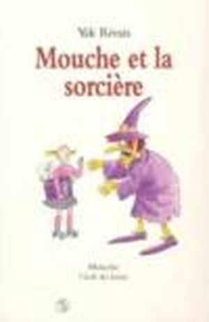 Mouche et la sorcière