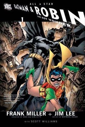 All Star Batman & Robin : The Boy Wonder