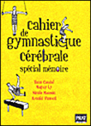Cahier de gymnastique cérébrale spécial mémoire