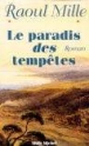 Le paradis des tempêtes