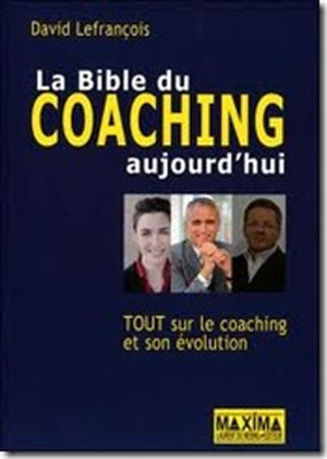 La Bible du coaching aujourd'hui