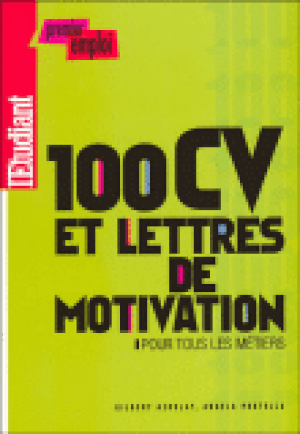 100 CV et lettres de motivation pour chaque métier