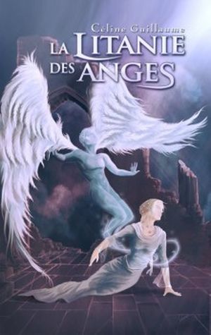 La litanie des anges