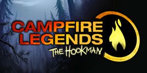 Campfire Legend: The Hookman