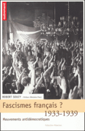 Fascismes français ?
