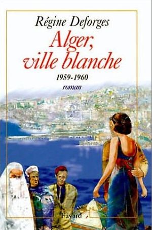 Alger, ville blanche (1959-1960)