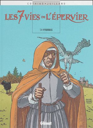 Hyronimus - Les 7 Vies de l'Épervier, tome 4