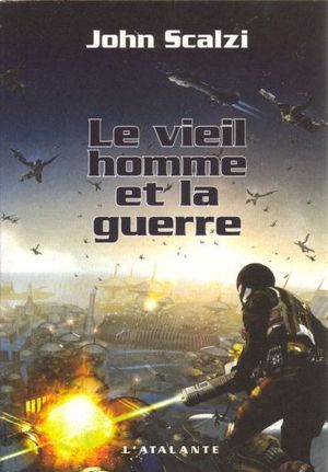 Le Vieil Homme et la Guerre