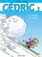 Classe de neige - Cédric, tome 2