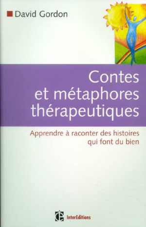 Contes et métaphores thérapeutiques