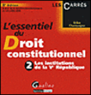 L'essentiel du droit constitutionnel