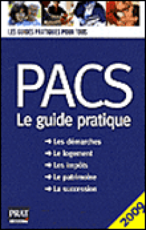 Pacs, le guide pratique