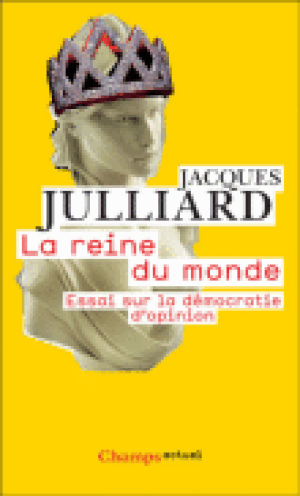 La reine du monde