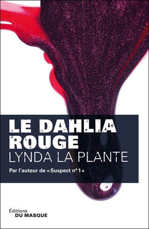 Le Dahlia Rouge