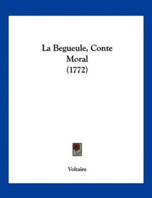 La Begueule, Conte Moral