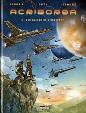 Les Ruines de l'aréopage - Acriboréa, tome 2