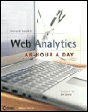 Web Analytics: An Hour A Day