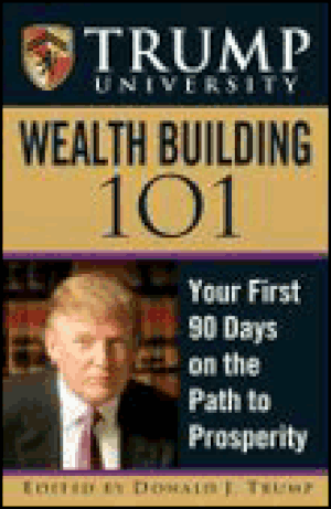 Trump university wealth building 101