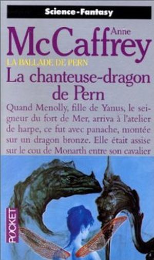 La Chanteuse-dragon de Pern - La Ballade de Pern : Les Harpistes, tome 2
