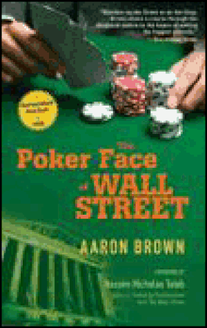 The Poker Face of Wall Street