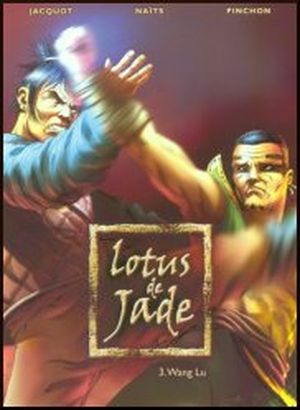 Wang Lu - Lotus de Jade, tome 3
