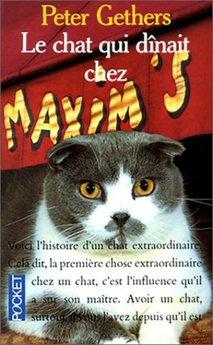 Le chat qui dînait chez Maxim's