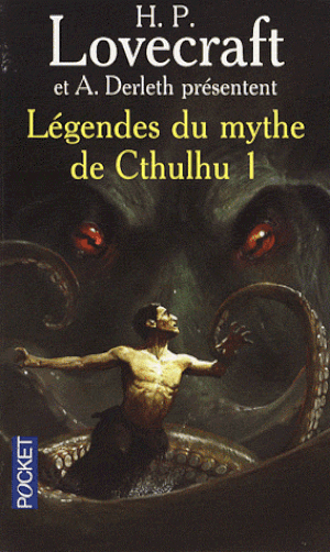 Légendes du mythe de Cthulhu, tome 1