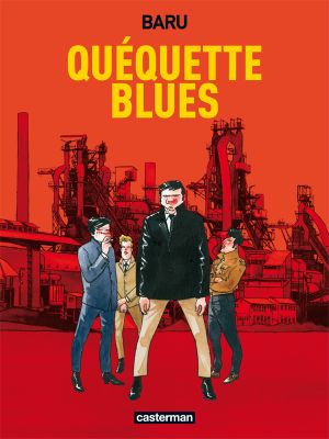 Quéquette Blues : Intégrale