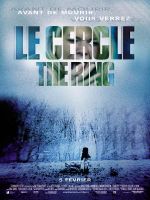 Affiche Le Cercle : The Ring Affiche Le Cercle : The Ring
