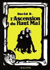 Couverture L'Ascension du haut mal Couverture L'Ascension du haut mal