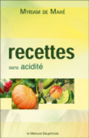 Recettes sans acidité