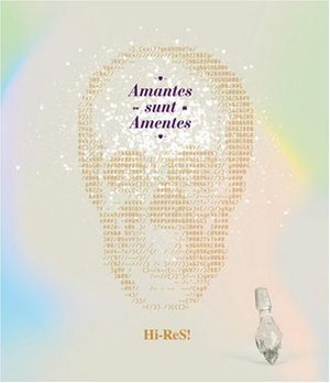 Hi-ReS! Amantes - sunt - Amantes