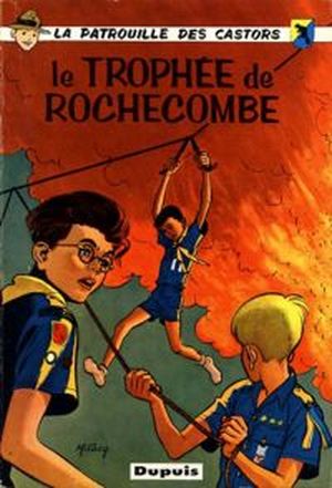 Le Trophée de Rochecombe - La patrouille des castors, tome 6
