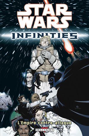 L'Empire contre-attaque - Star Wars : Infinities, tome 2
