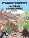 La Ferme abandonnée - Sylvain et Sylvette (Séribis), tome 1