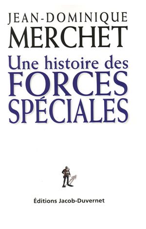 Une histoire des forces spéciales
