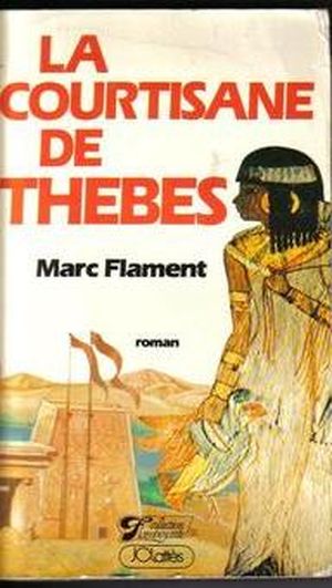 La Courtisane De Thebes