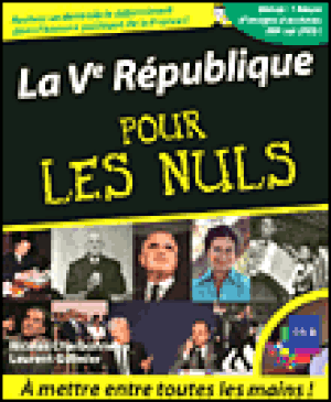 La 5e République pour les Nuls