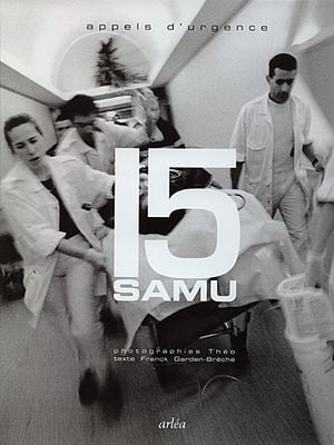 Le 15, appel d'urgence (SAMU)
