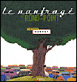 Le naufrage du rond-point