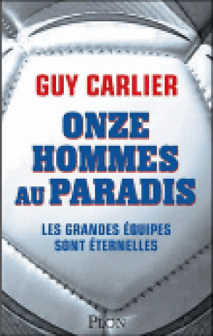 Onze hommes au paradis