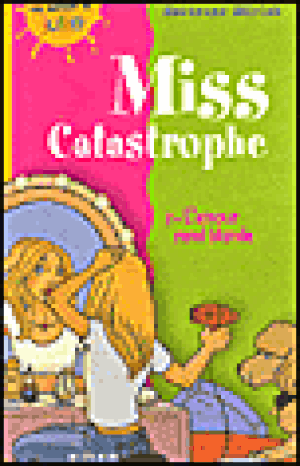 Miss Catastrophe, Tome 3