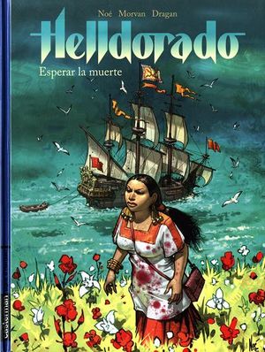 Esperar la muerte - Helldorado, tome 2