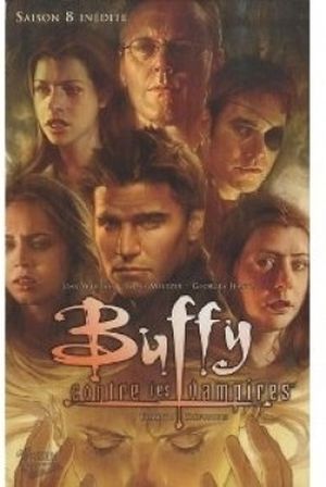 Crépuscule - Buffy contre les vampires : Saison 8, tome 7