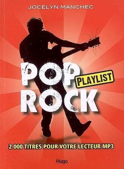 playlist-pop-rock-jocelyn-manchec-senscritique